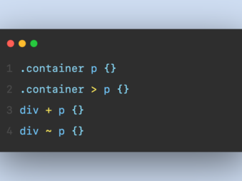 เข้าใจการใช้สัญลักษณ์ + > ~ ใน CSS